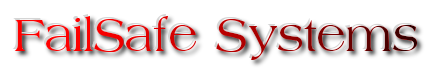 FailSafe Systems